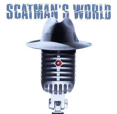 Scatman John - Scatman's World