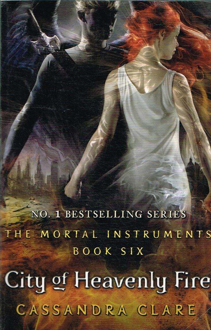 City of Heavenly Fire Cassandra Clare