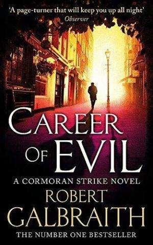 Career of Evil - Robert Galbraith