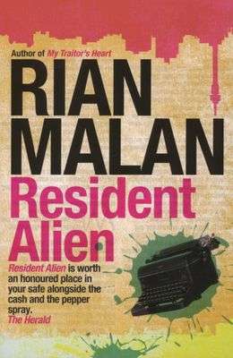 Resident Alien - Rian Malan