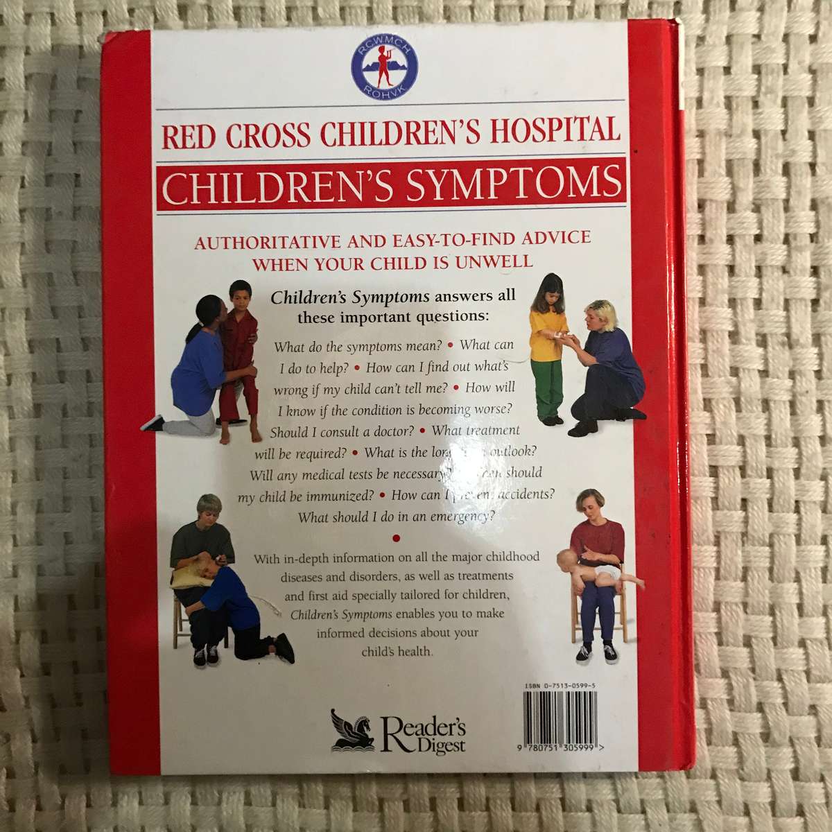 Children's Symptoms: The Quick-Reference Guide to Identification and Treatment Including Essentia...