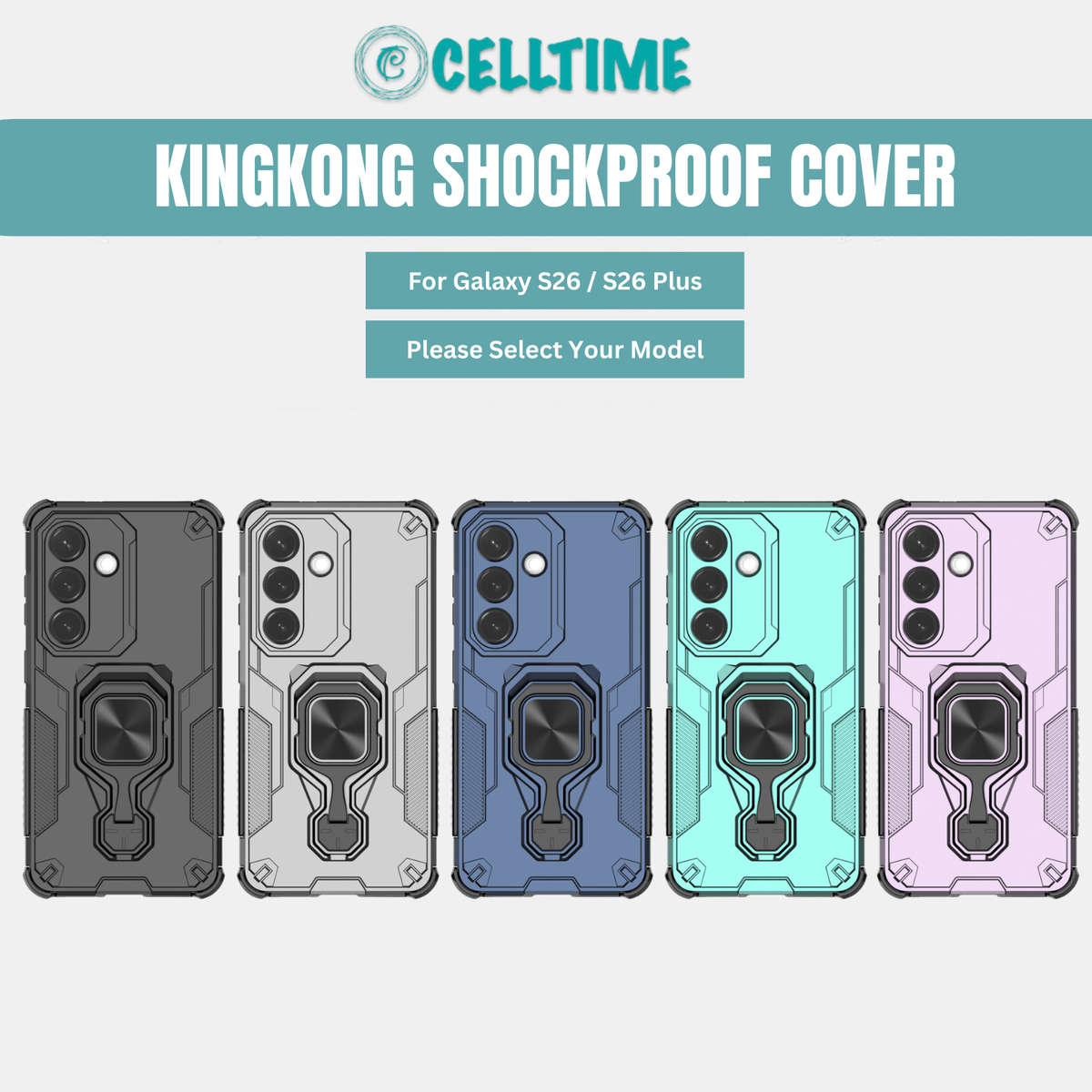 CellTime Case for Galaxy S26 / S26 Plus KingKong Cover