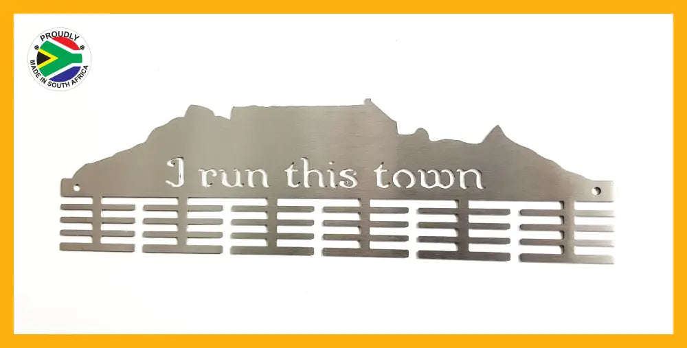 Table Mountain I Run This Town medal hanger 48 tier