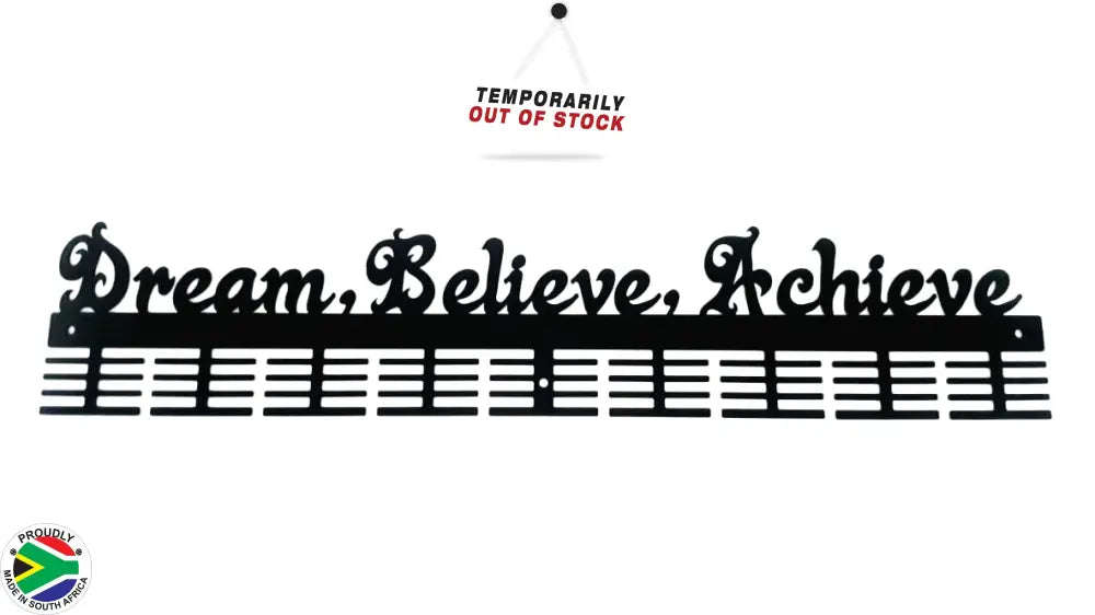 Dream, Believe, Achieve 72 tier medal hanger