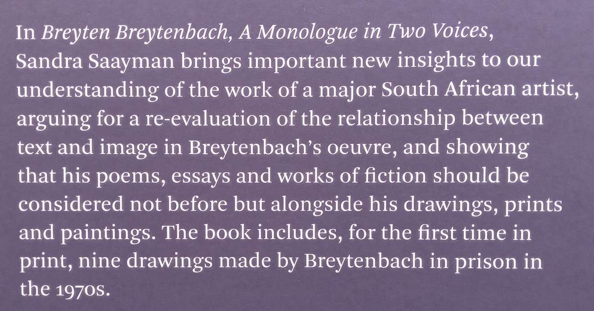 Breyten Breytenbach, A Monologue in Two Voices | Sandra Saayman