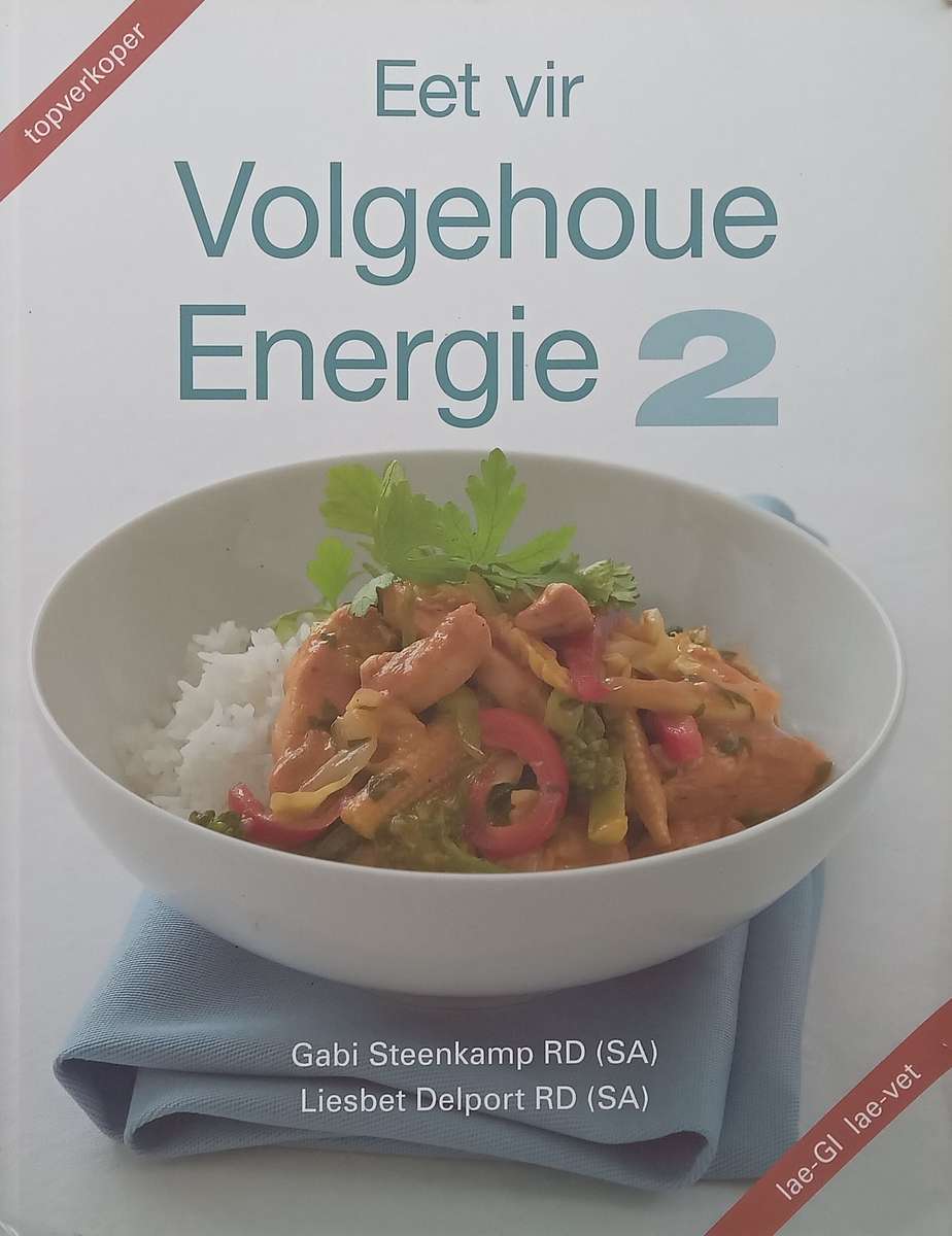 Eet Vir Volgehoue Energie 2 (Afrikaans) | Gabi Sttenkamp & Liesbet Delport