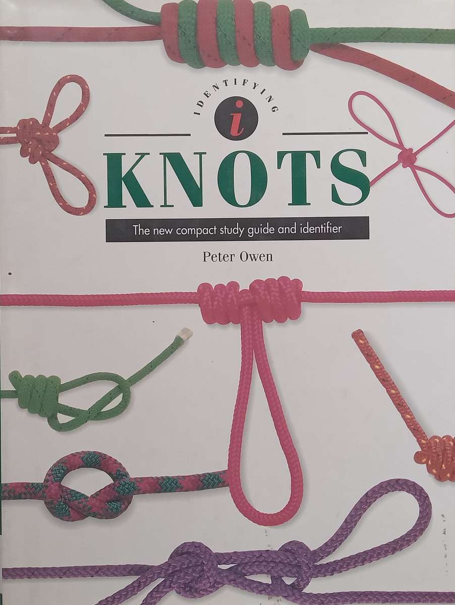 Knots: The New Compact Study Guide and Identifier | Peter Owen