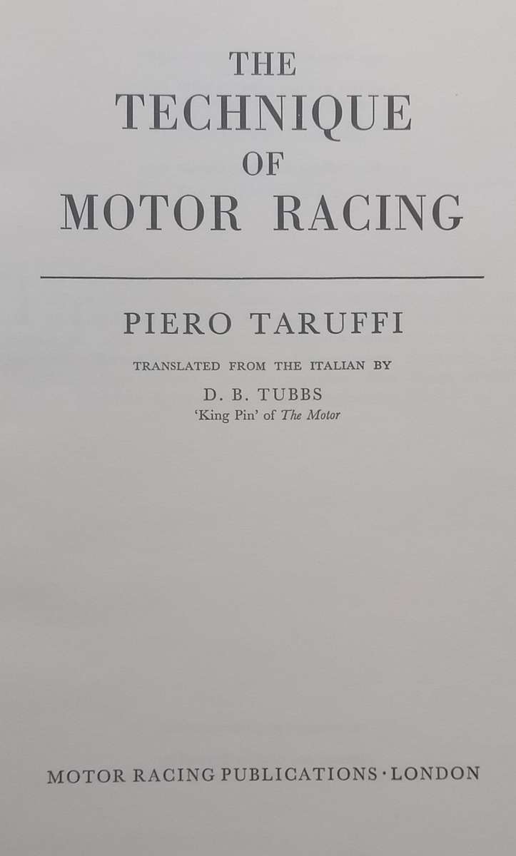 The Technique of Motor Racing (Published 1959) | Piero Taruffi