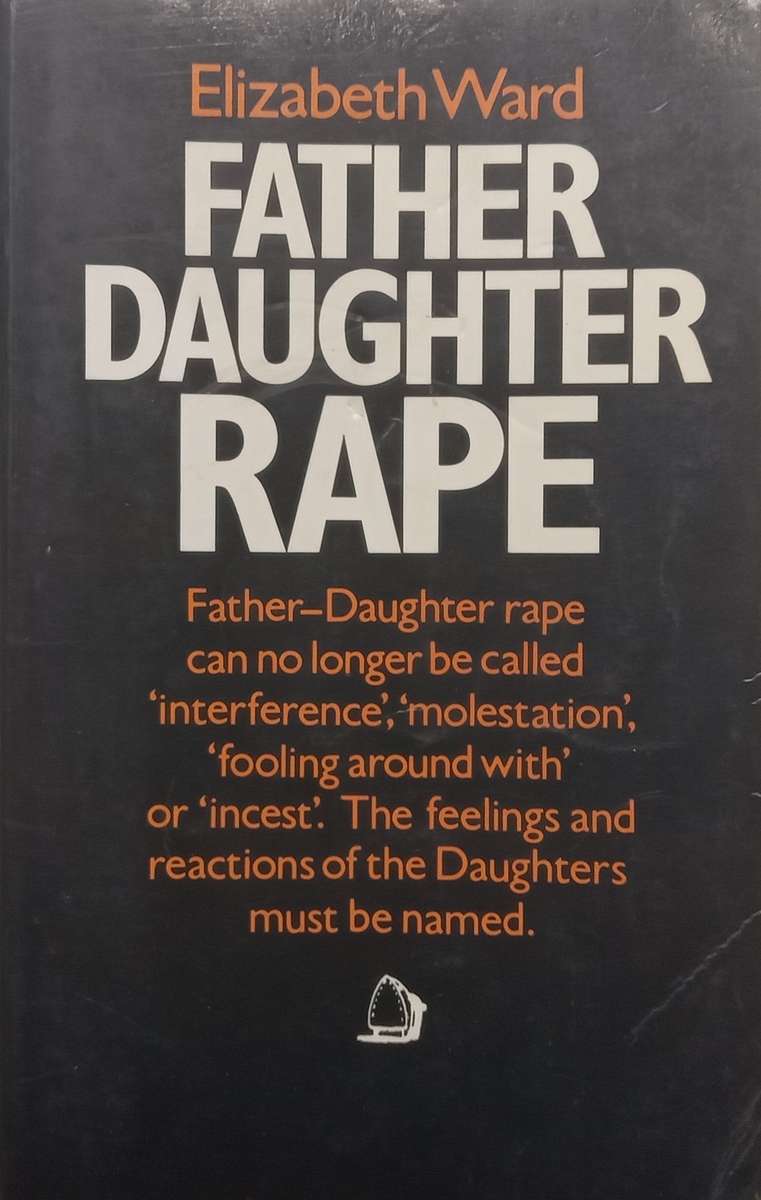 Father-Daughter Rape | Elizabeth Ward