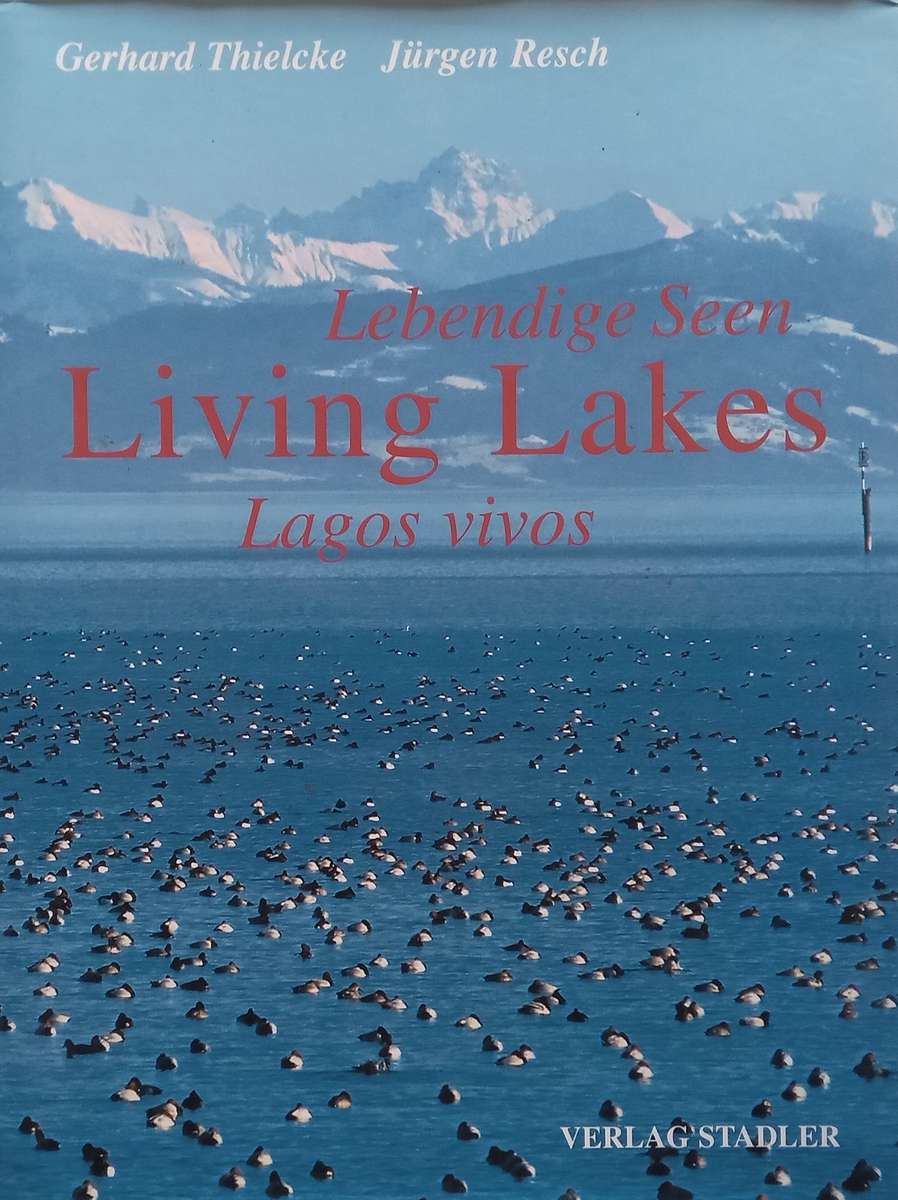 Living Lakes | Gerhard Thielcke &amp; Jurgen Resch