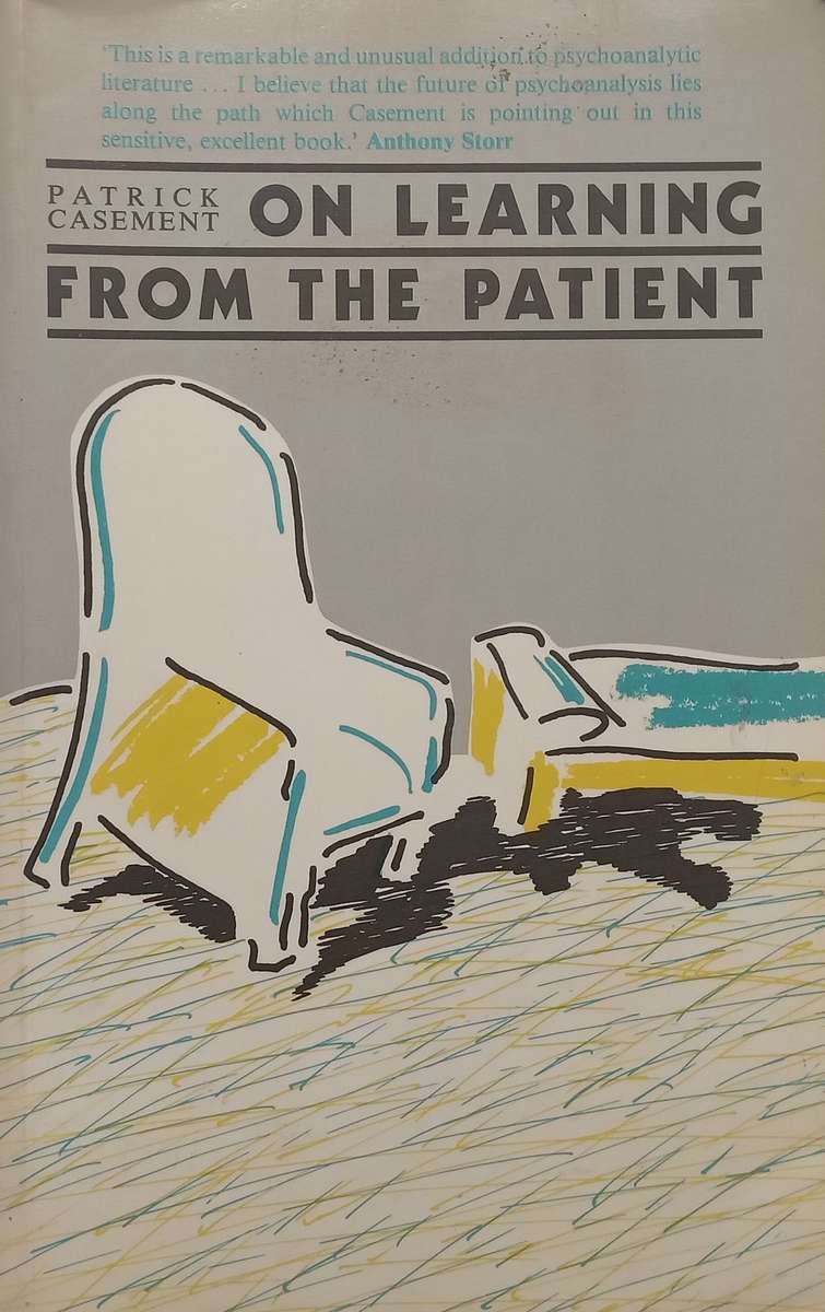 On Learning from the Patient | Patrick Casement