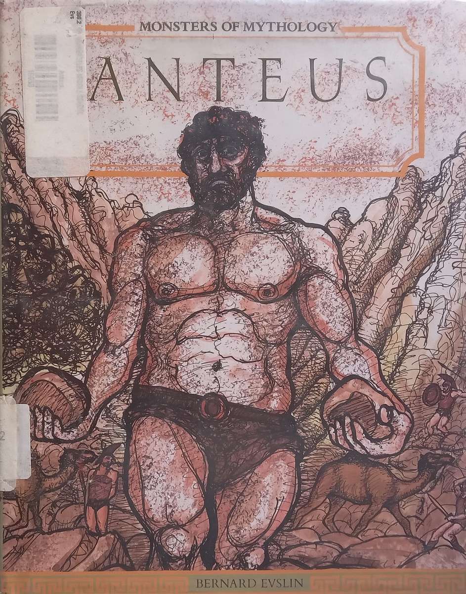 Anteus (Monster of Mythology Series) | Bernard Evslin