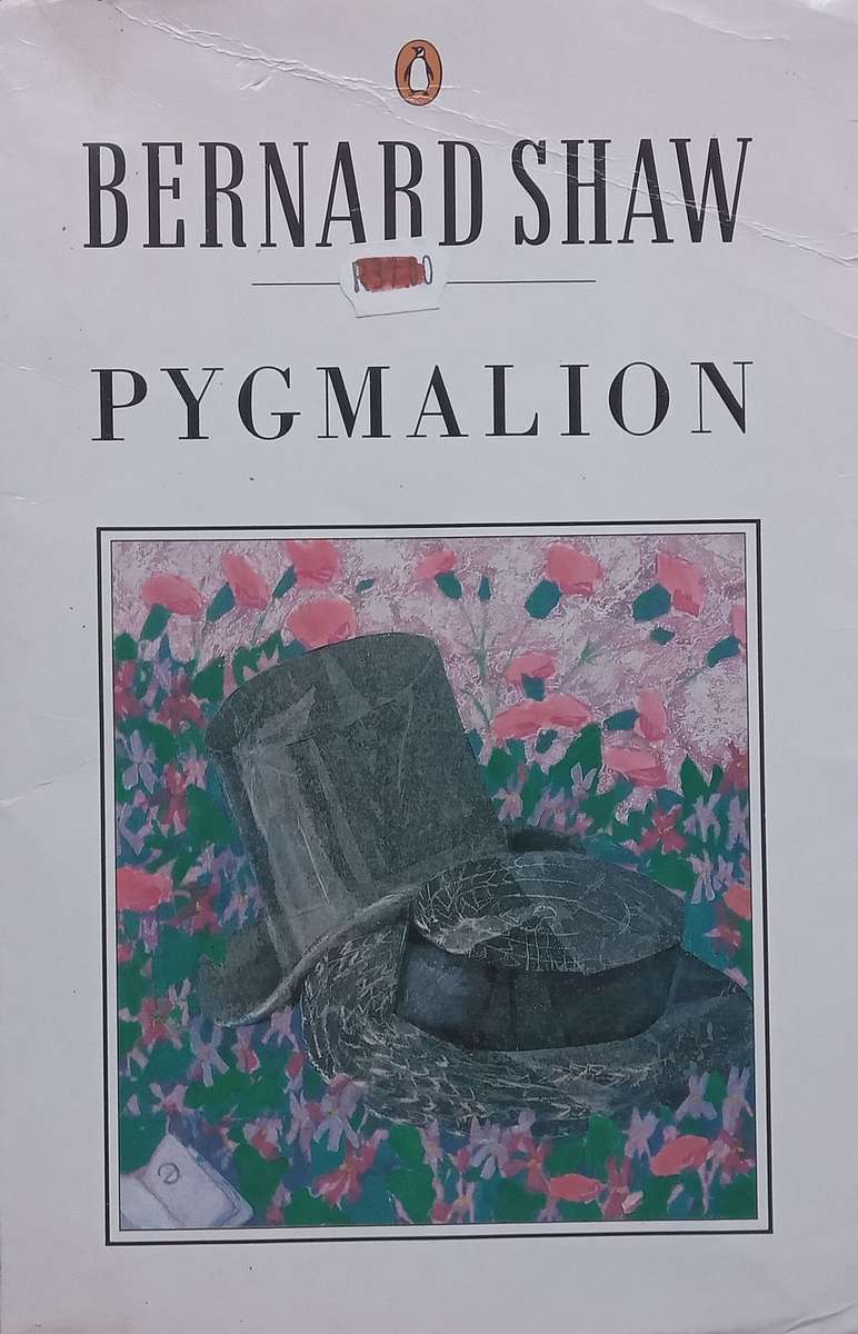 Pygmalion | Bernard Shaw