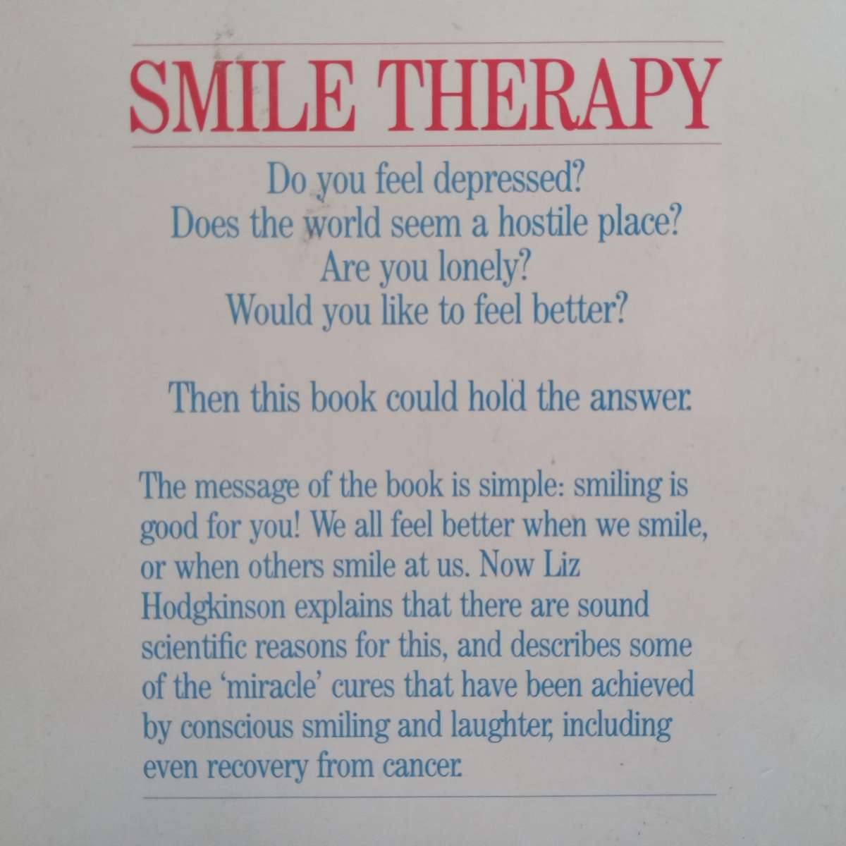 Smile Therapy: How Smiling and Laughter can Change Your Life | Liz Hodgkinson