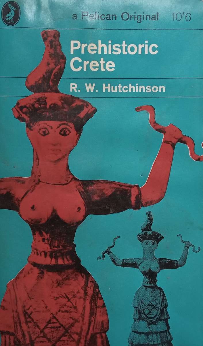 Prehistoric Crete | R. W. Hutchinson