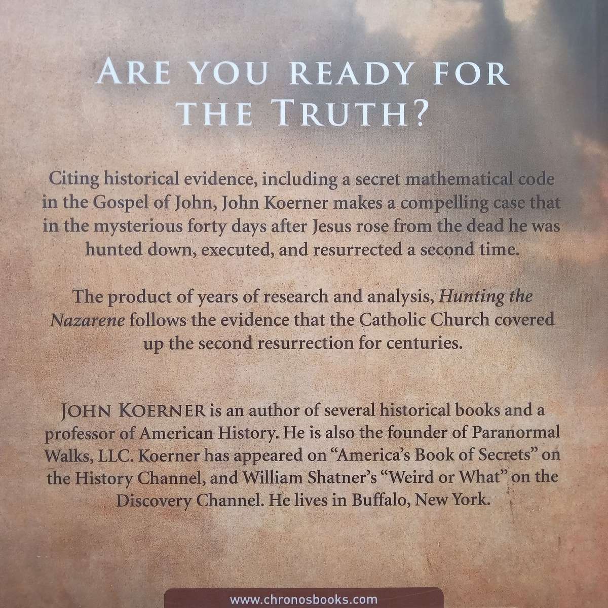 Hunting the Nazarene: The Second Resurrection of Christ | John Koerner