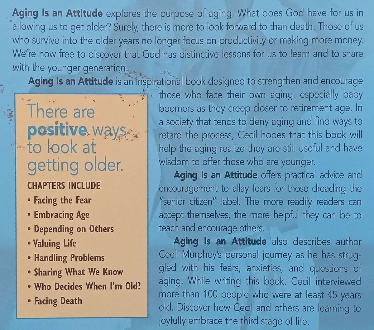 Ageing is an Attitude: Positive Ways to Look at Getting Older | Cecil Murphy