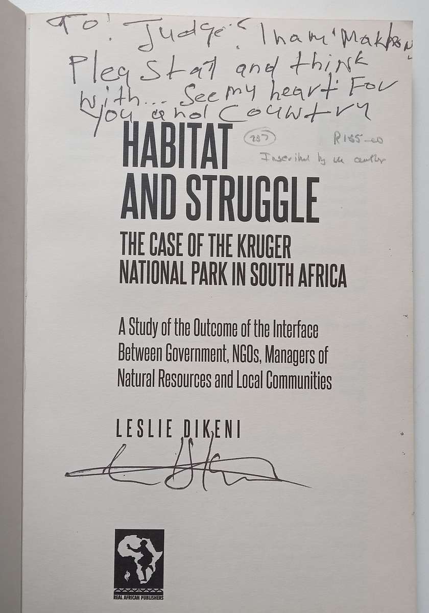 Habitat Struggle: The Case of the Kruger National Park in South Africa (Inscribed by Author) | Le...