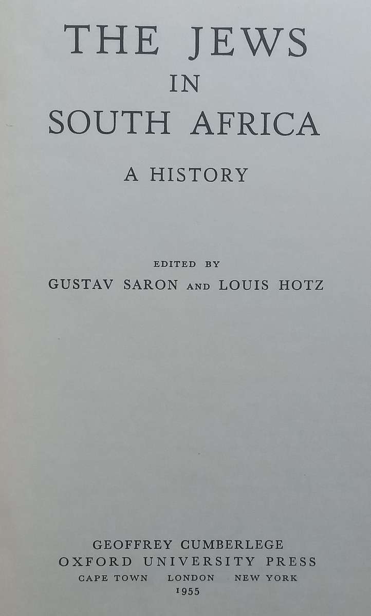 The Jews in South Africa: A History | Gustav Saron & Louis Hotz (Eds.)
