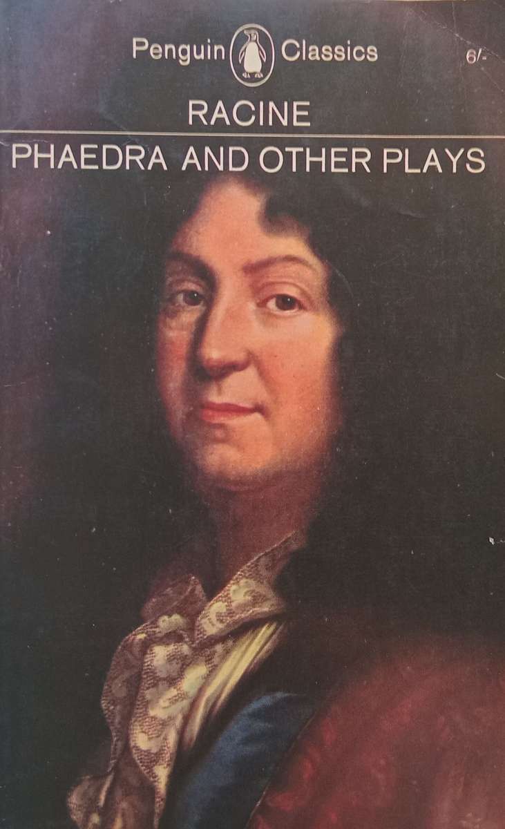 Phaedra and Other Plays | Jean Racine