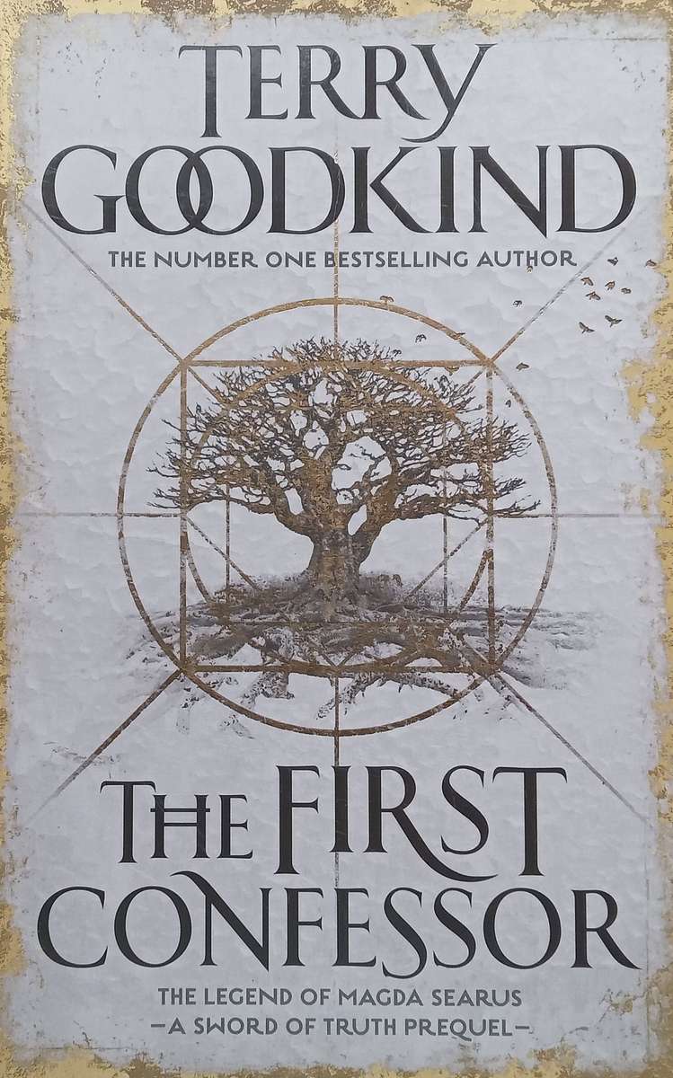 The First Confessor (The Legend of Magda Searus/A Sword of Truth Prequel) | Terry Goodkind