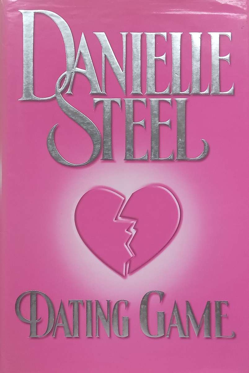 Dating Game (Hardcover) | Danielle Steel