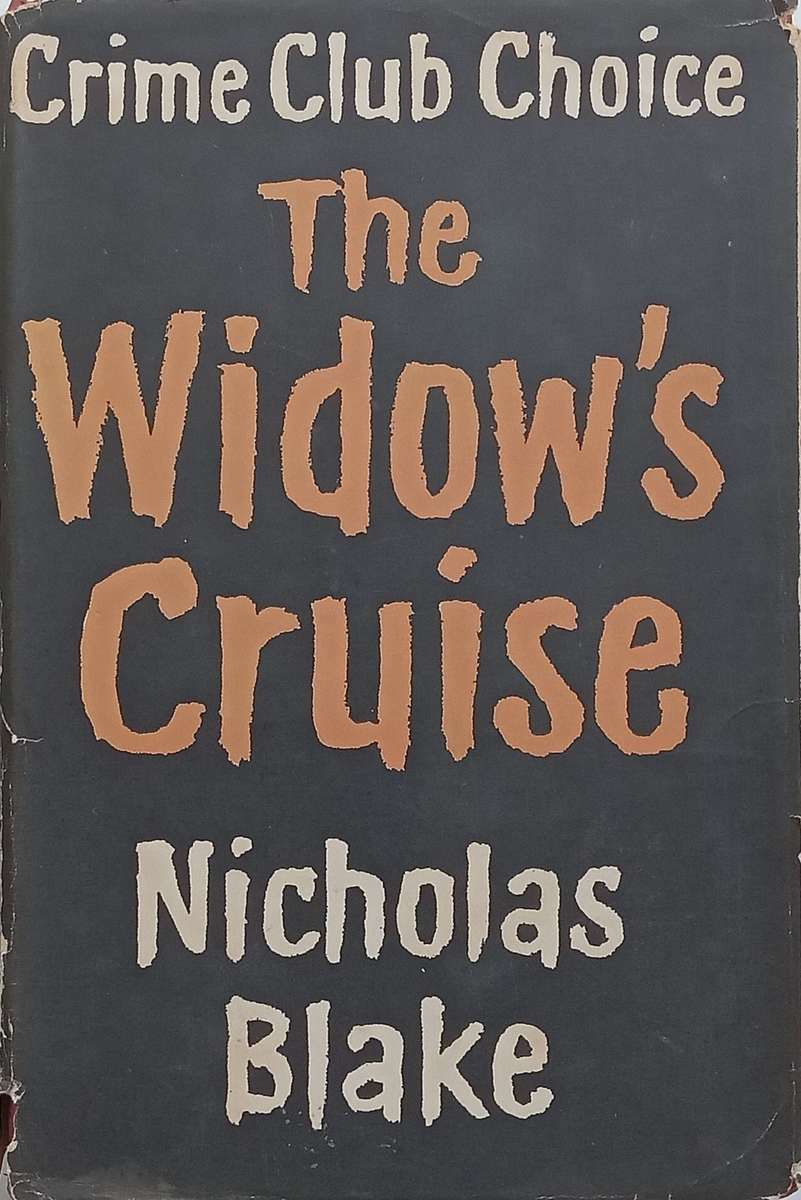 The Widows Cruise (First Edition, 1959) | Nicholas Blake