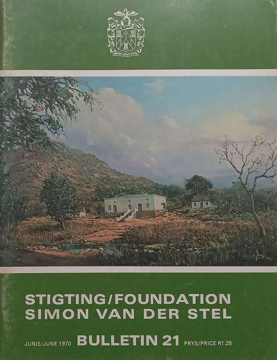 Simon van der Stel Foundation Bulletin 21 (June 1970)