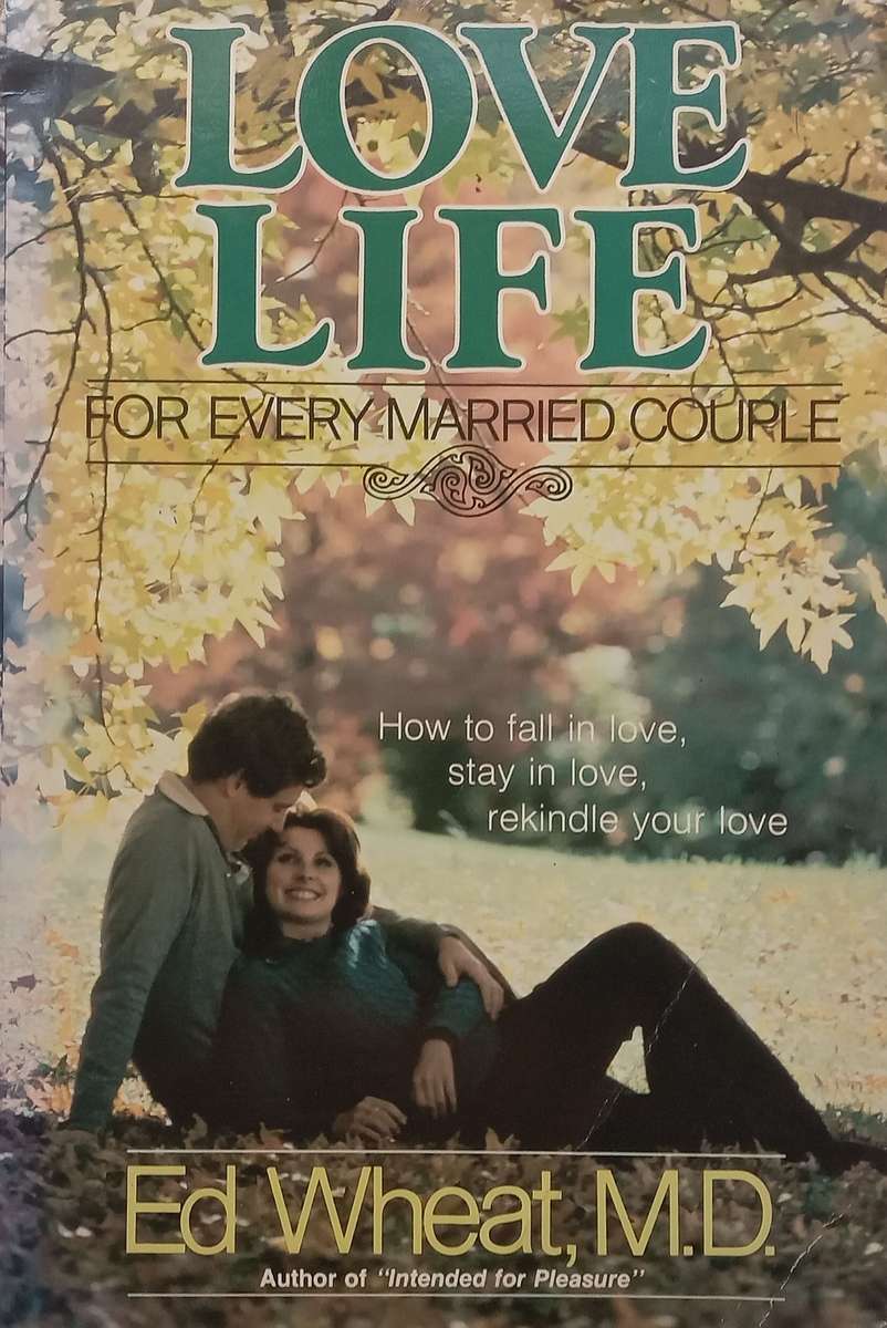 Love Life for Every Married Couple | Ed Wheat