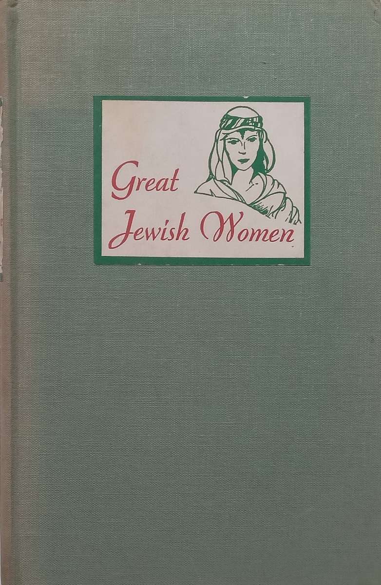 Great Jewish Women | Elma Ehrlich Levinger