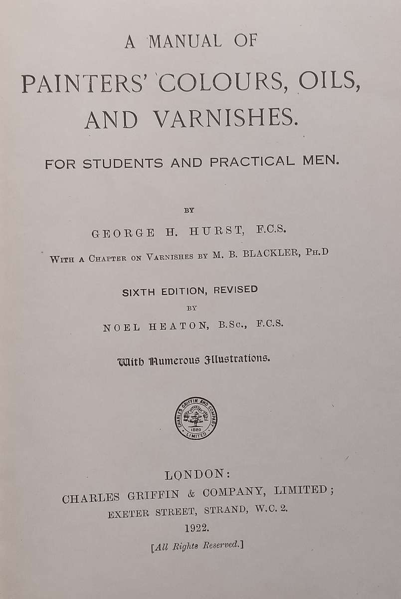 A Manual of Printers Colours, Oils, and Varnishes (6th Ed., Published 1922) | George G. Hurst