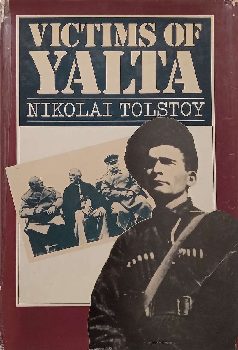 Victims of Yalta | Nikolai Tolstoy