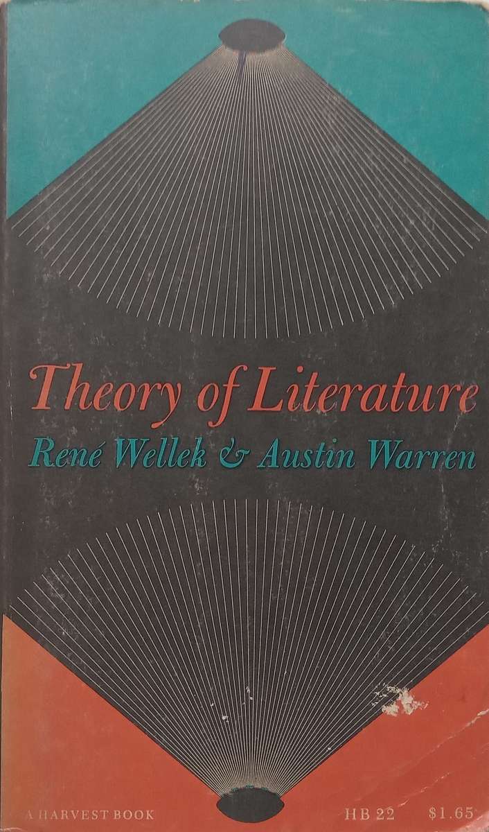 Theory of Literature | Rene Wellek &amp; Austin Warren