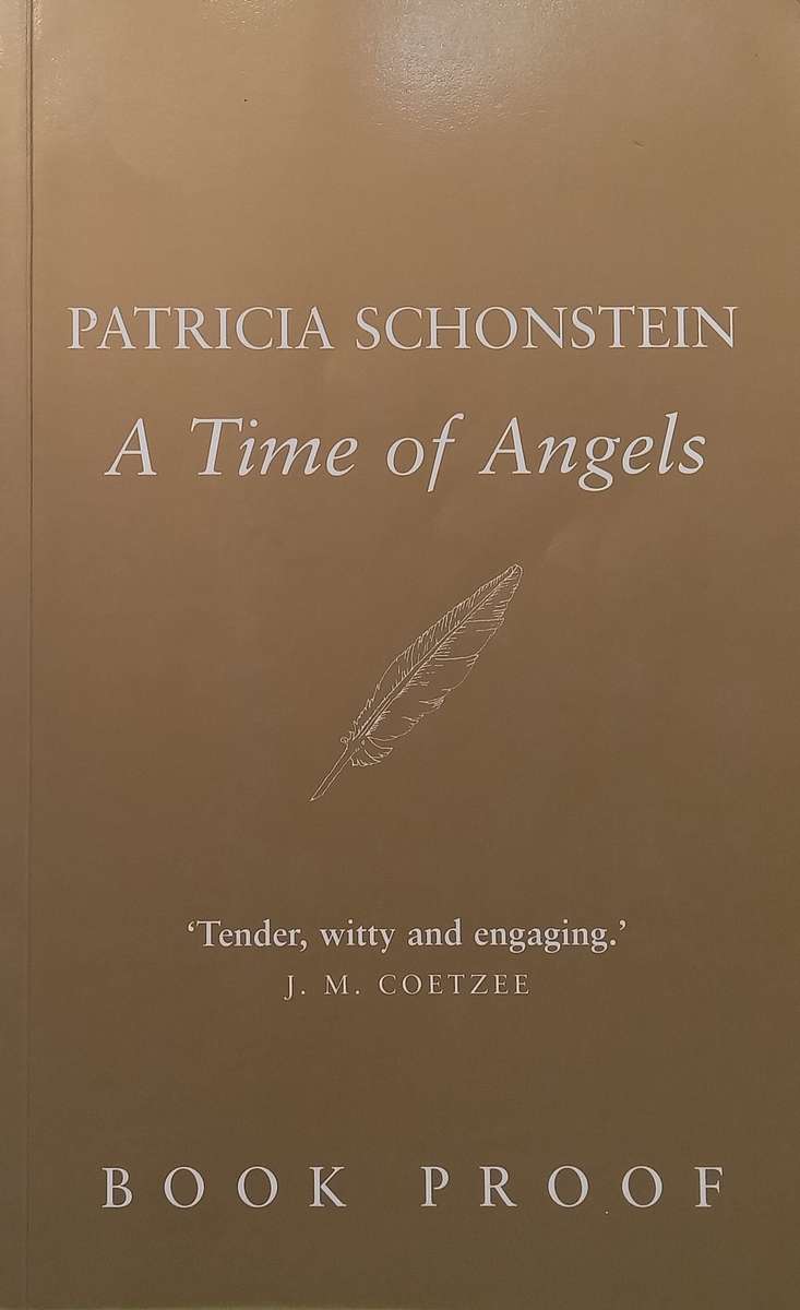 A Time of Angels (Proof Copy) | Patricia Schonstein