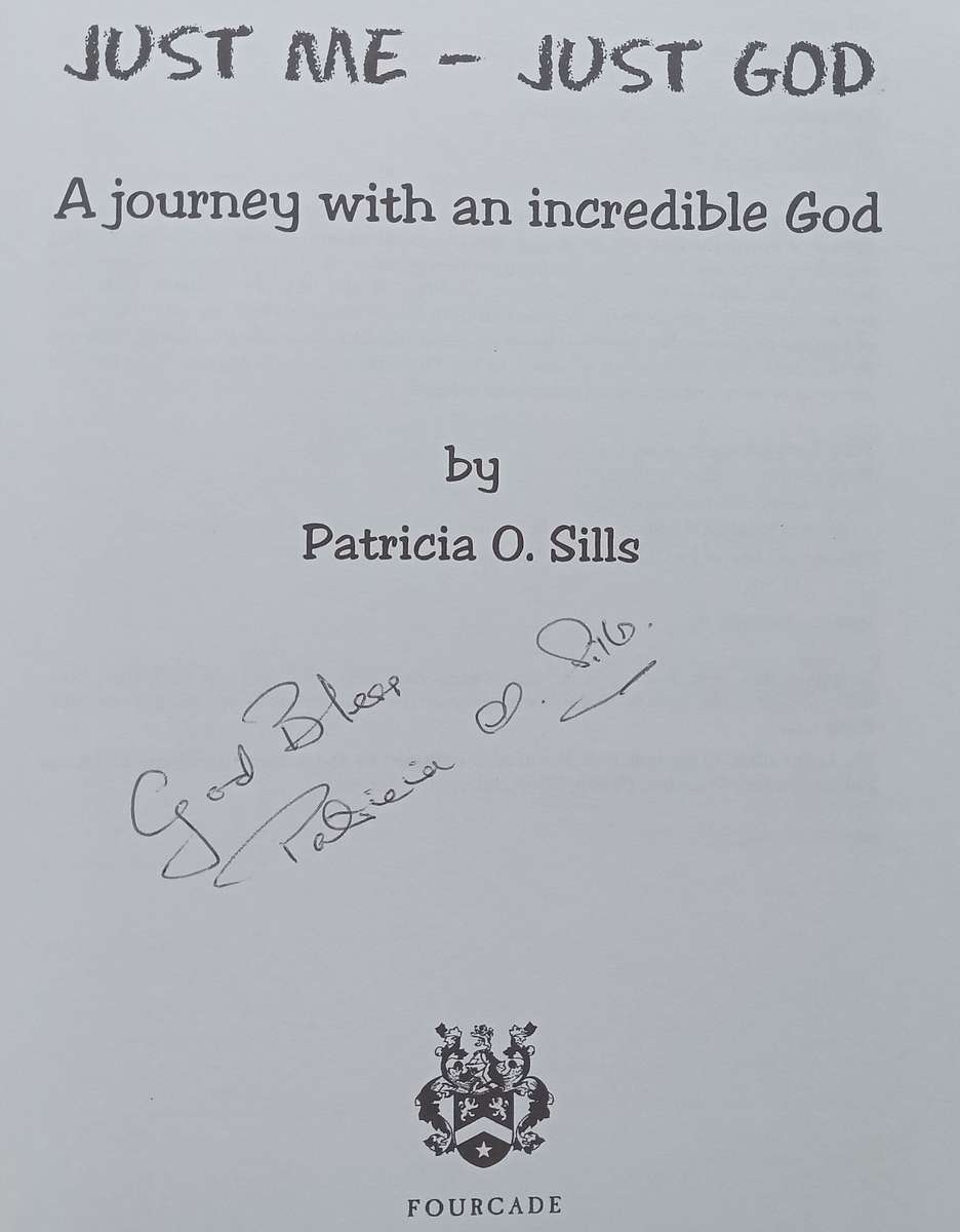 Just Me  Just God (Inscribed by Author) | Patricia O. Sills