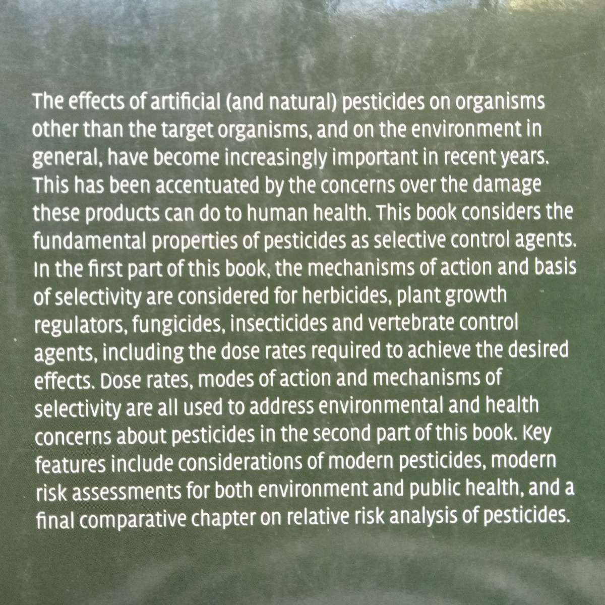 Pesticide Selectivity, Health and the Environment | W. R. Carlile