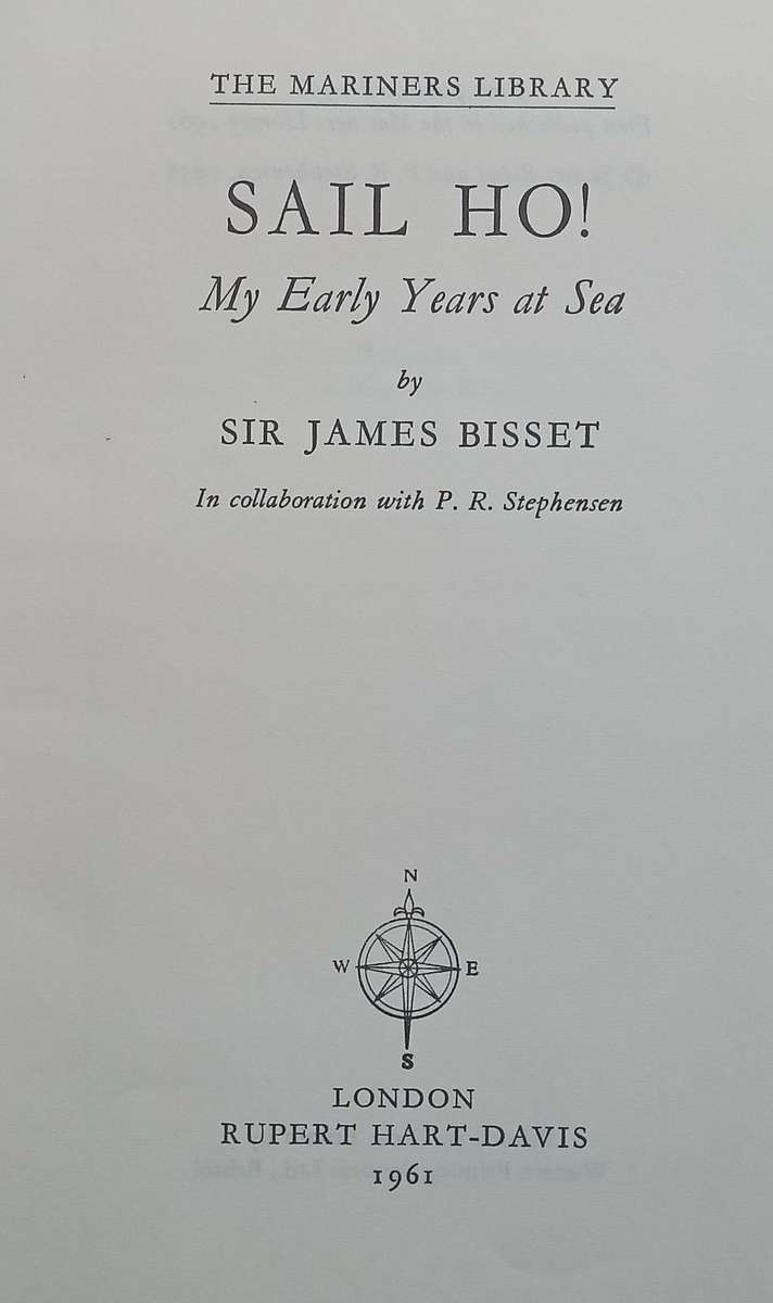 Sail Ho! My Early Years at Sea | Sir James Bisset