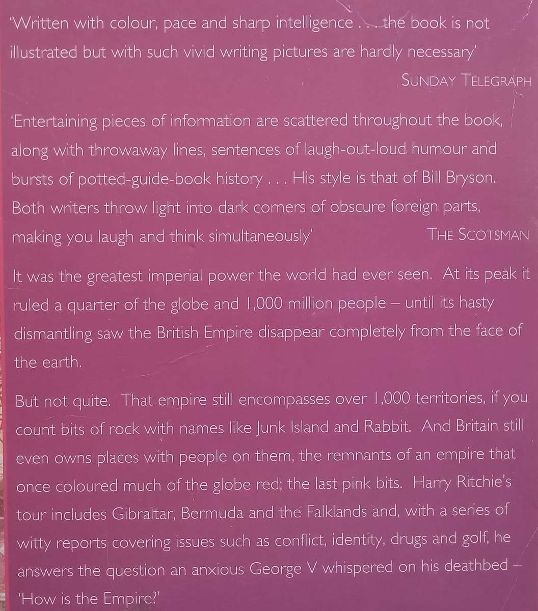 The Last Pink Bits: Travels Through the Remnants of the British Empire | Harry Ritchie