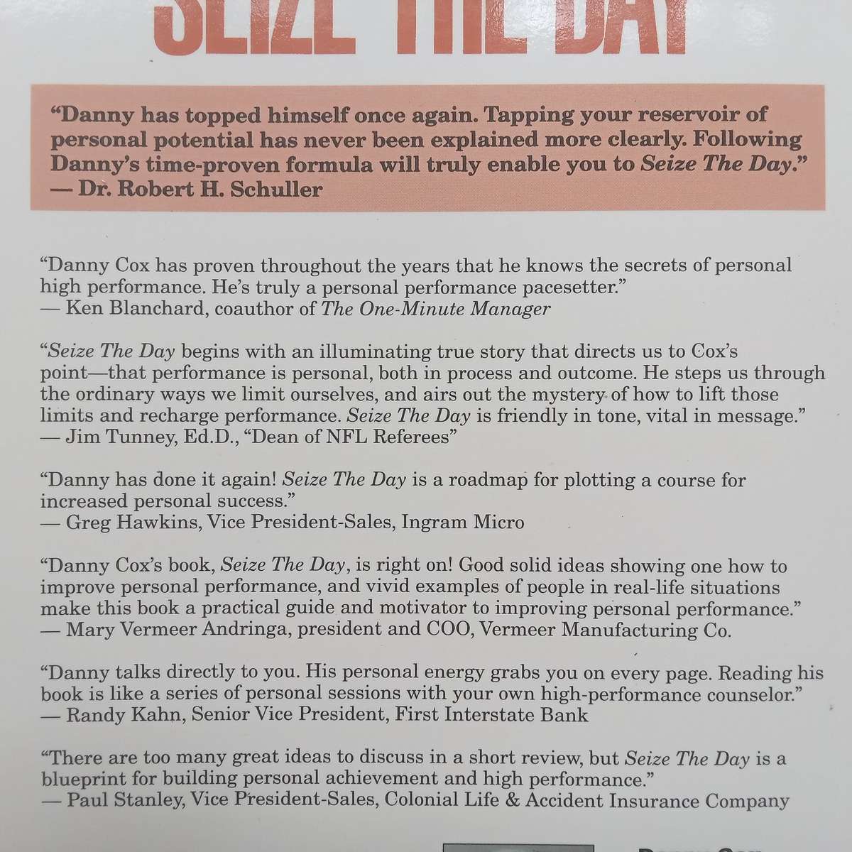 Seize the Day: 7 Steps to Achieving the Extraordinary in an Ordinary World | Danny Cox &amp; John...