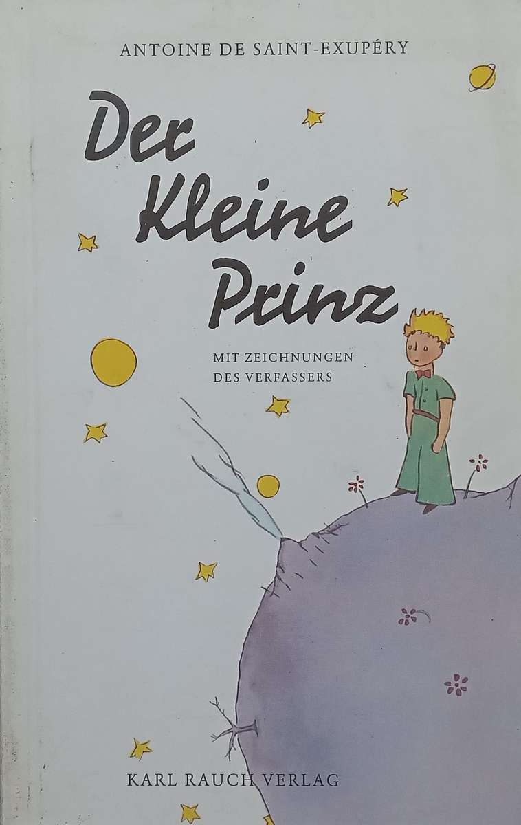 Der Kleine Prinz (German) | Antoine de Saint-Exupery