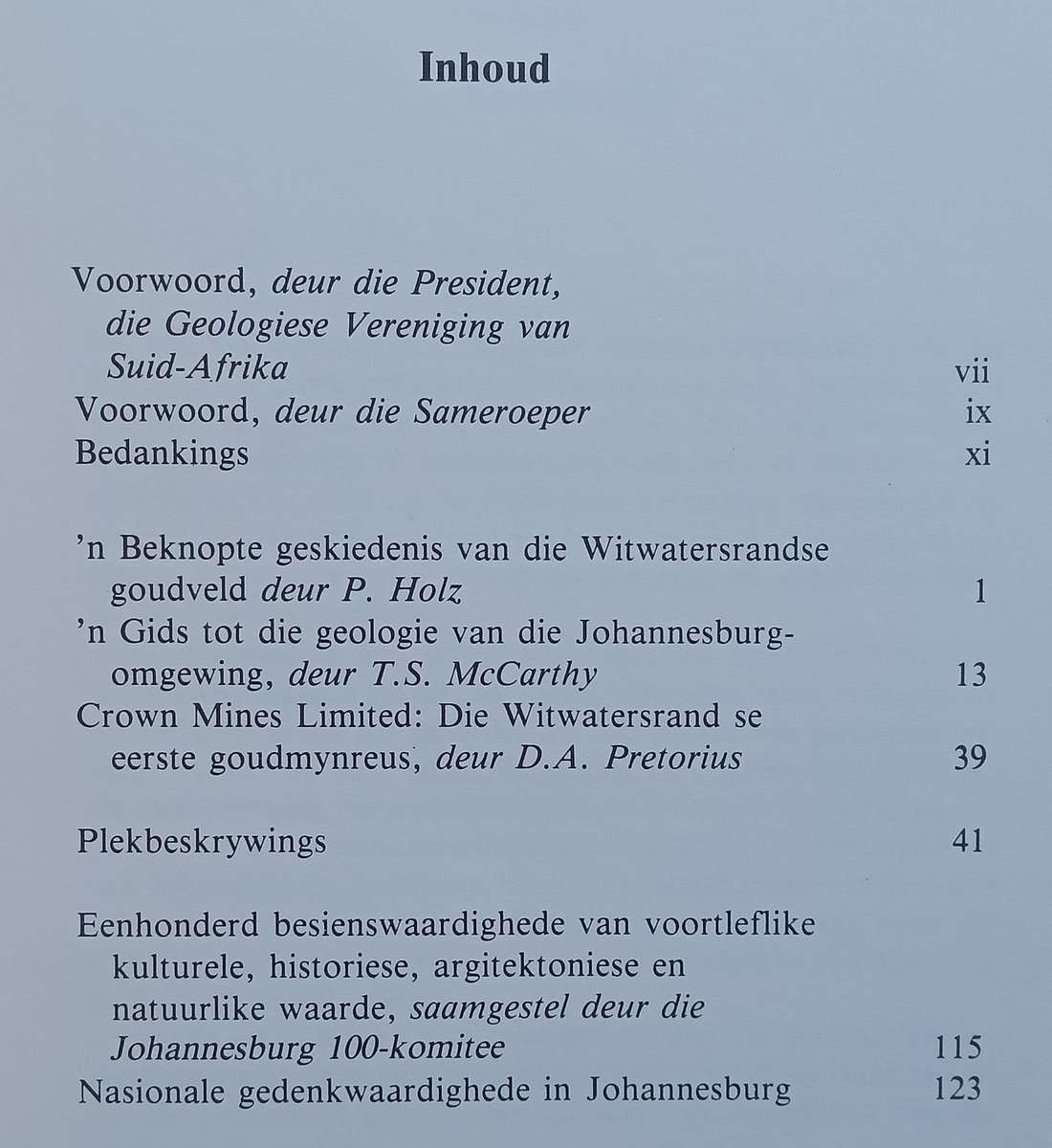 Gids tot Plekke van Geologiese en Mynboukundige Beland aan die Sentrale Witwatersrand (Afrikaans)...