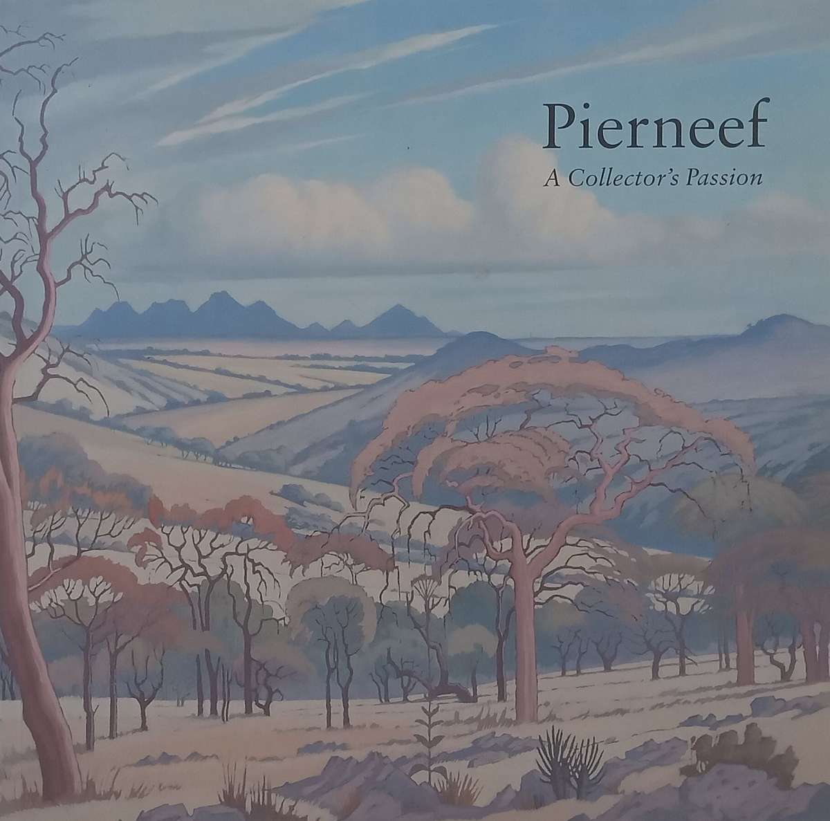 Pierneef: A Collectors Passion