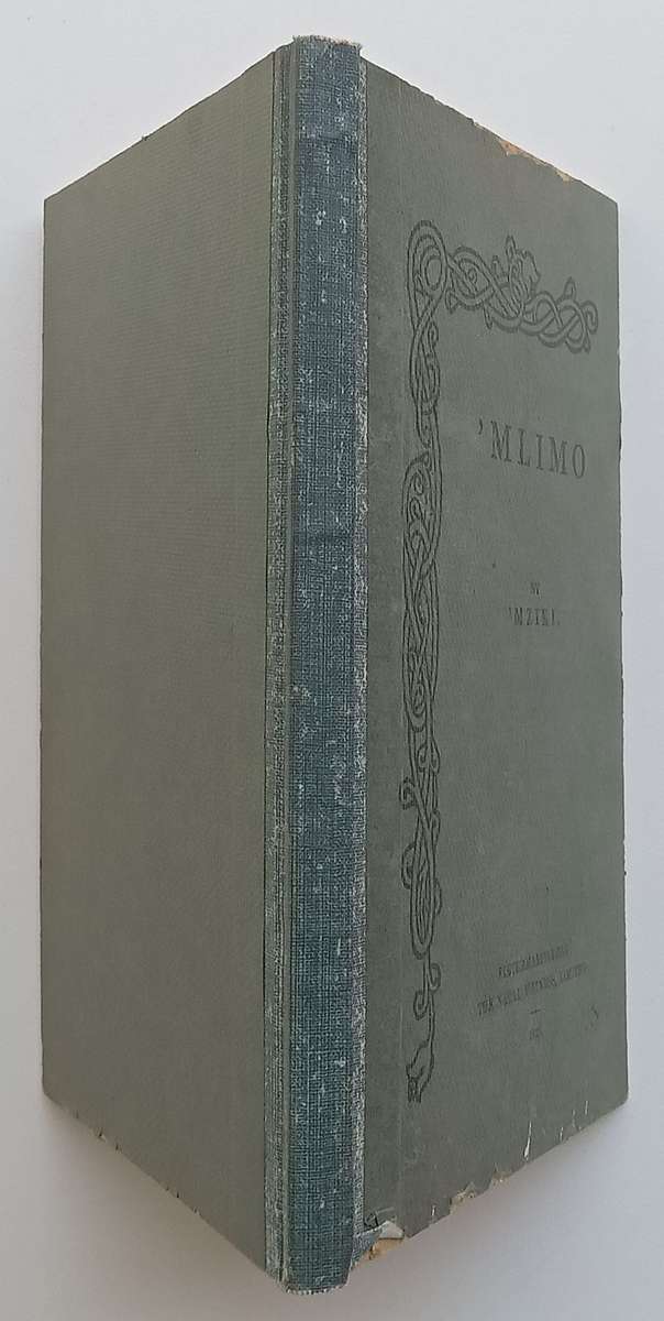 Mlimo: The Rise and Fall of the Matabele (Published 1926) | Mziki