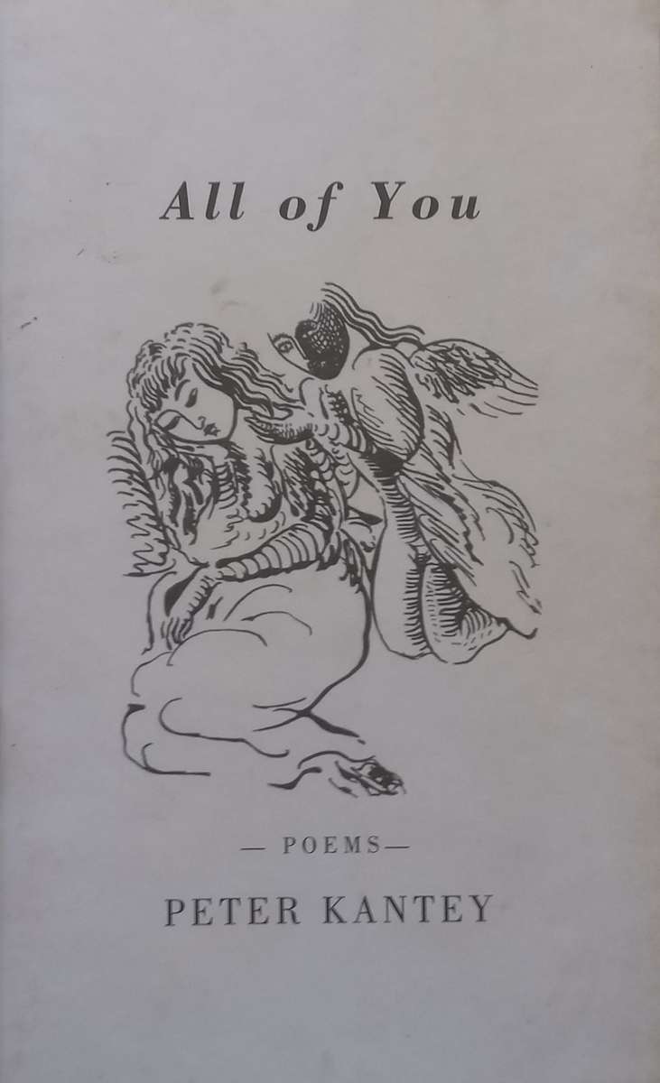 All of You: Poems | Peter Kantey