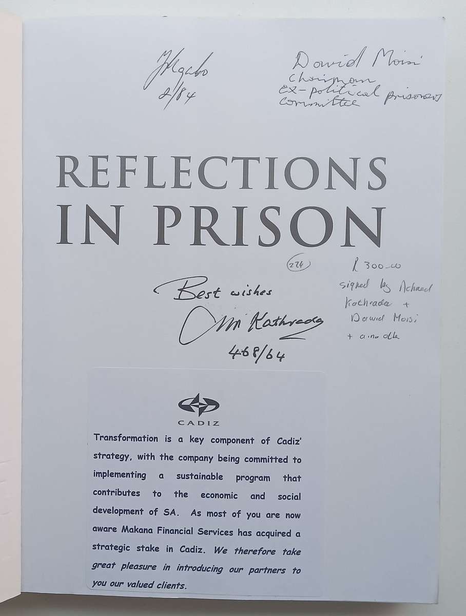 Reflections in Prison (Signed by Ahmed Kathrada, Dawid Moisi & One Other) | Mac Maharaj (Ed.)