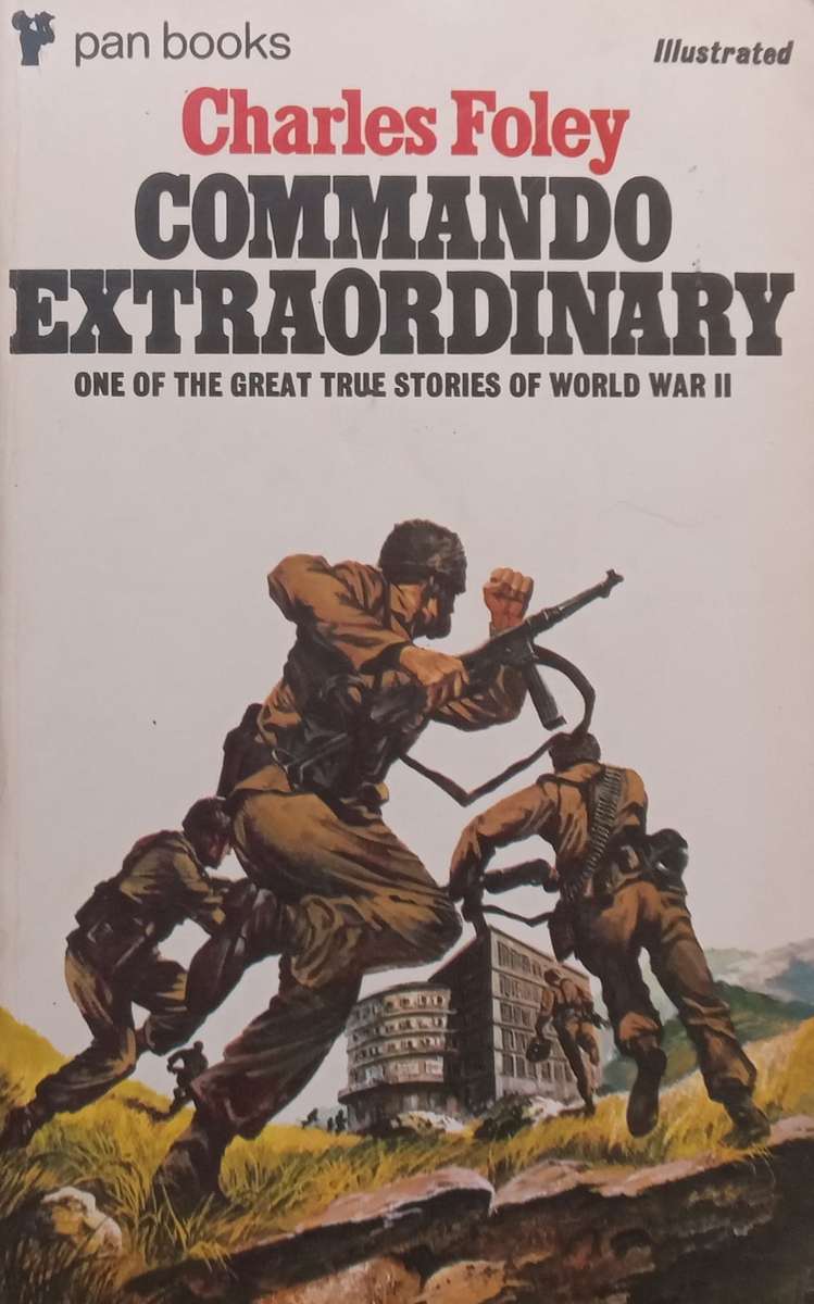 Commando Extraordinary | Charles Foley