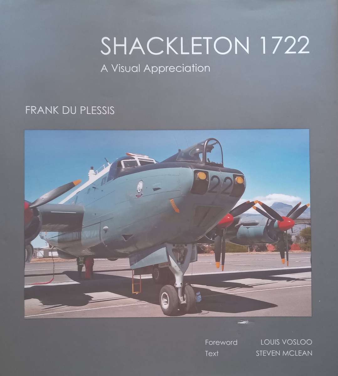 Shackleton 1722: A Visual Appreciation | Frank du Plessis