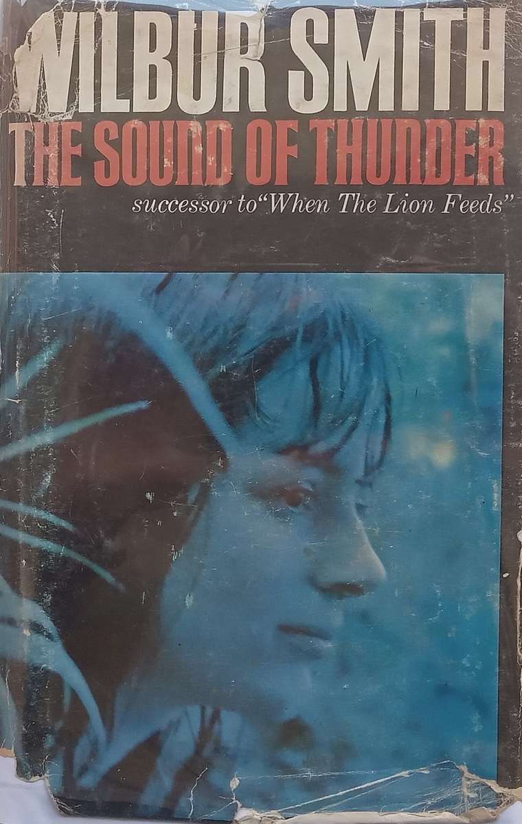 The Sound of Thunder (First Edition, 1966) | Wilbur Smith