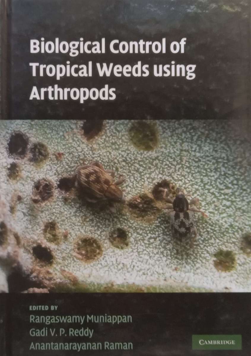 Biological Control of Tropical Weeds Using Arthropods | Rangaswamy Muniappan, et al. (Eds.)