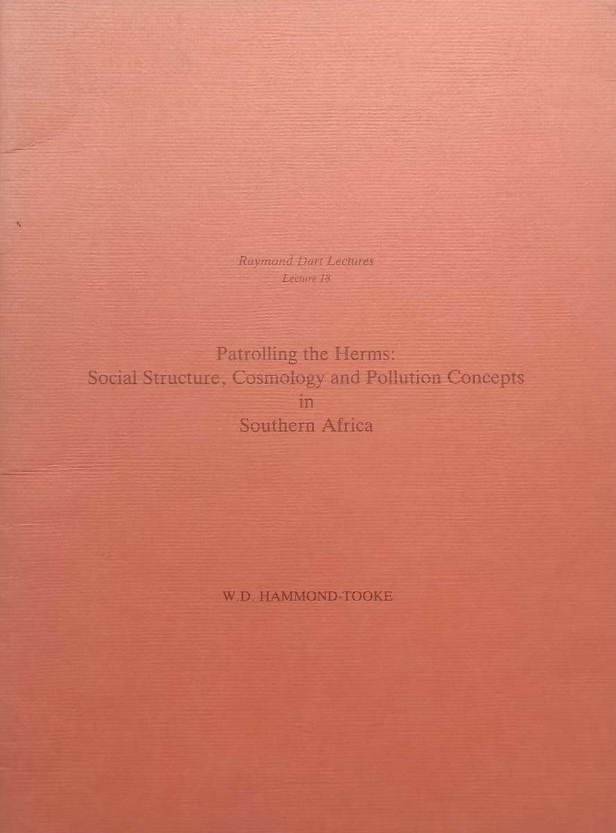 Patrolling the Herms: Social Structure, Cosmology and Pollution Concepts in Southern Africa | H. ...